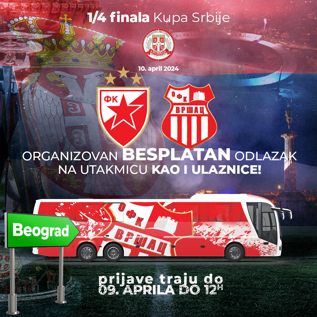 OFK Vršac organizuje odlazak gledalaca na utakmicu sa Crvenom Zvezdom